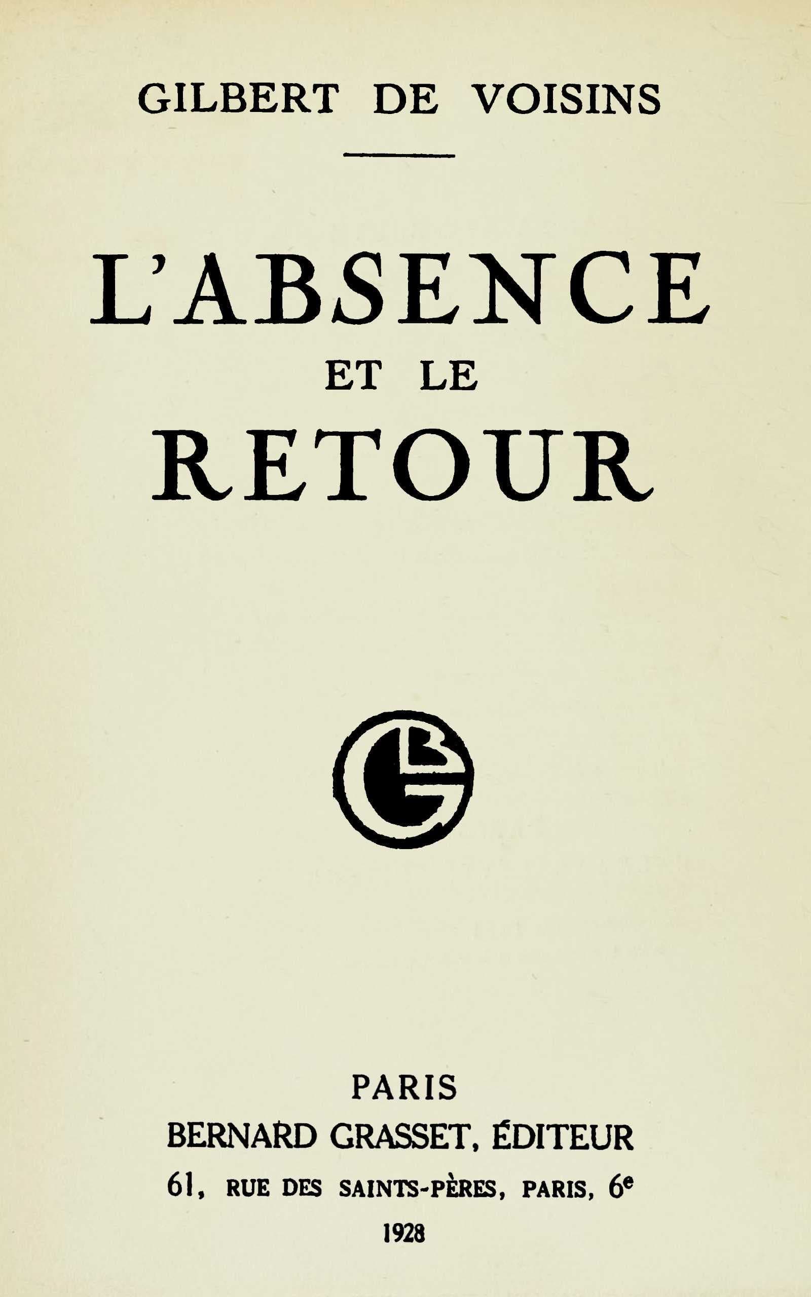 L'absence Et Le Retour