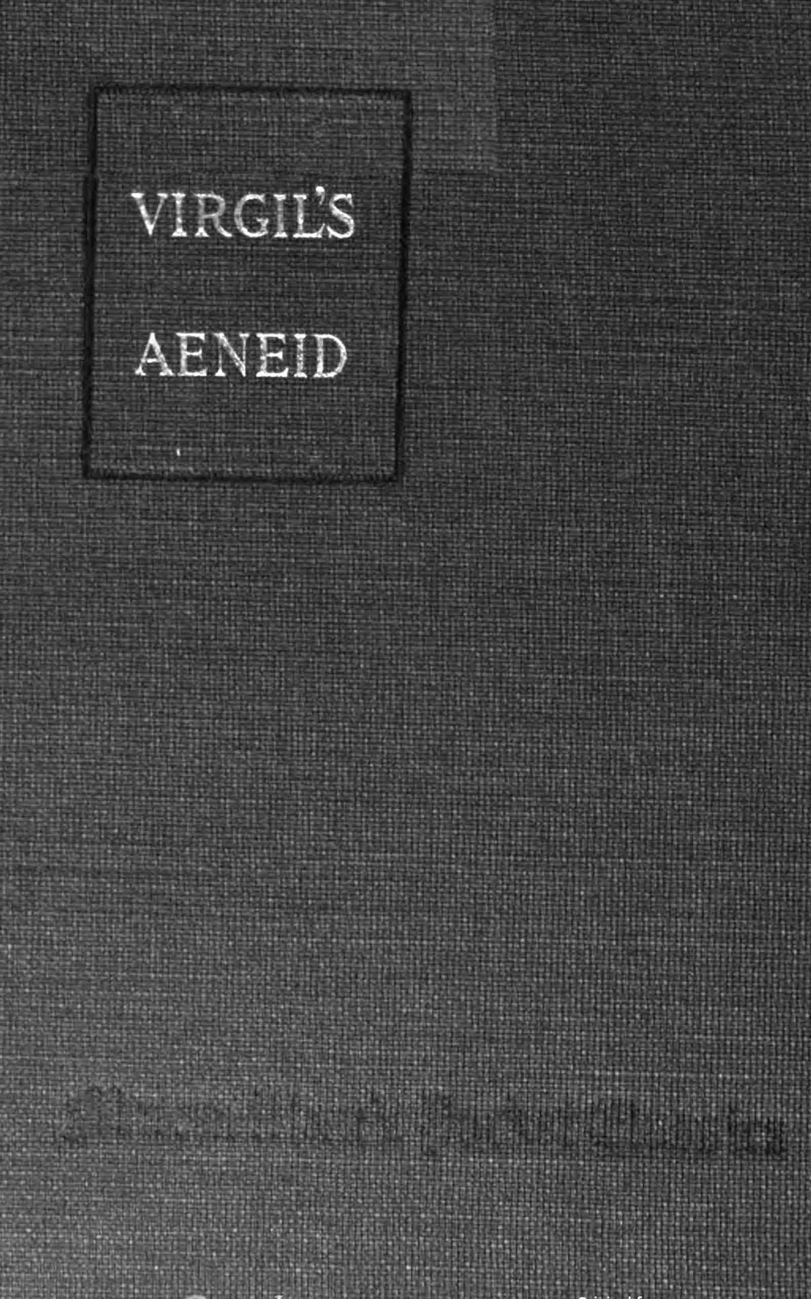 The Æneid of Virgil Translated into English Prose