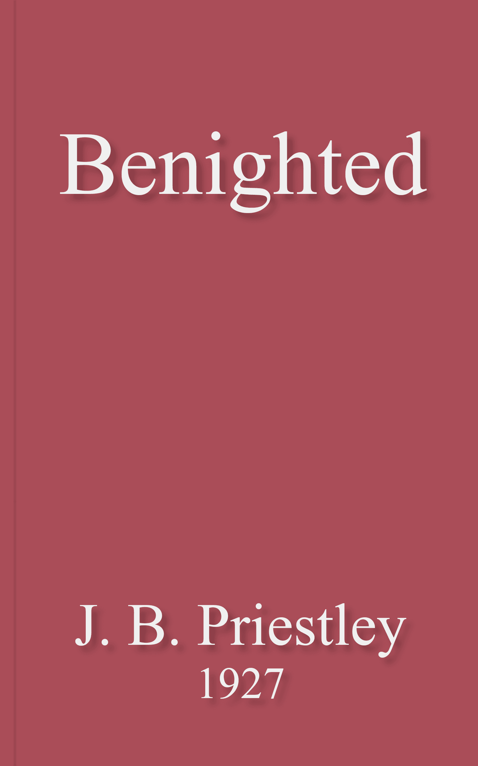 Benighted