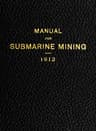 Manual for Submarine Mining