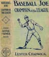 Baseball Joe, Champion of the League: Or, The Record That Was Worth While