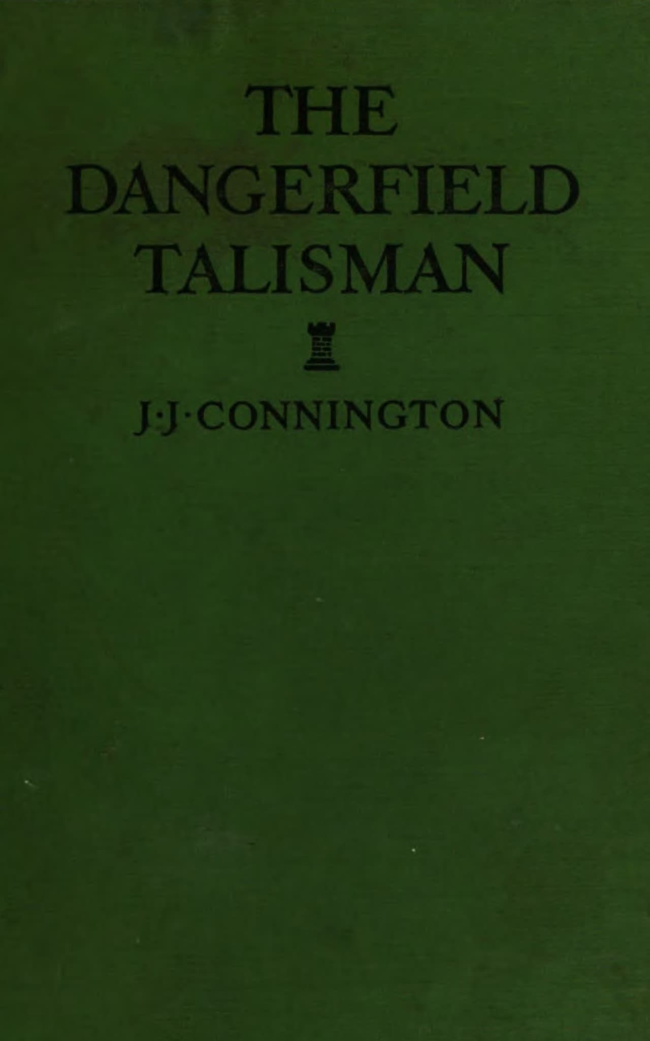 The Dangerfield Talisman