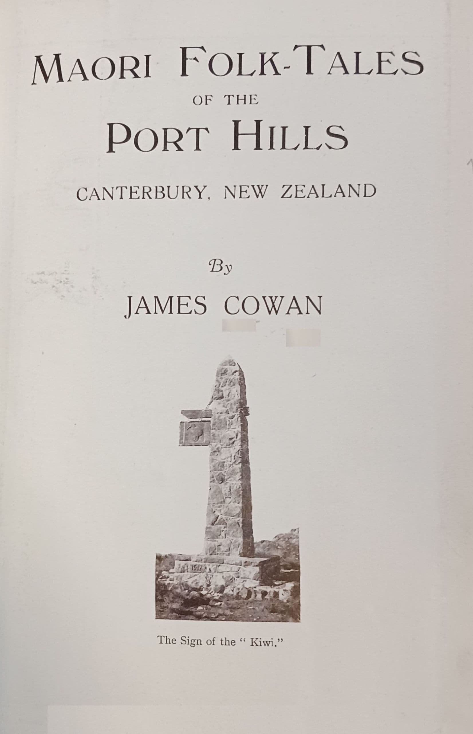 Maori Folk-Tales of the Port Hills, Canterbury, New Zealand