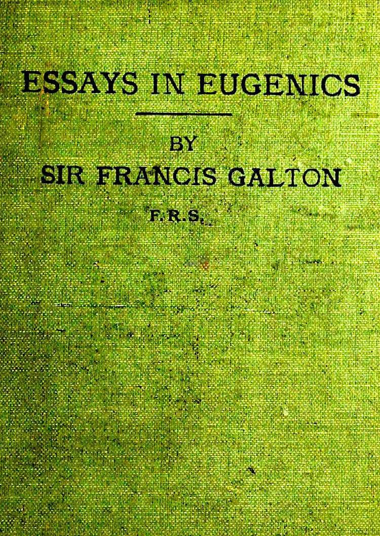 Essays in Eugenics