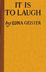 It Is to Laugh: A Book of Games and Stunts