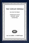 The Vatican Swindle: (les Caves Du Vatican)