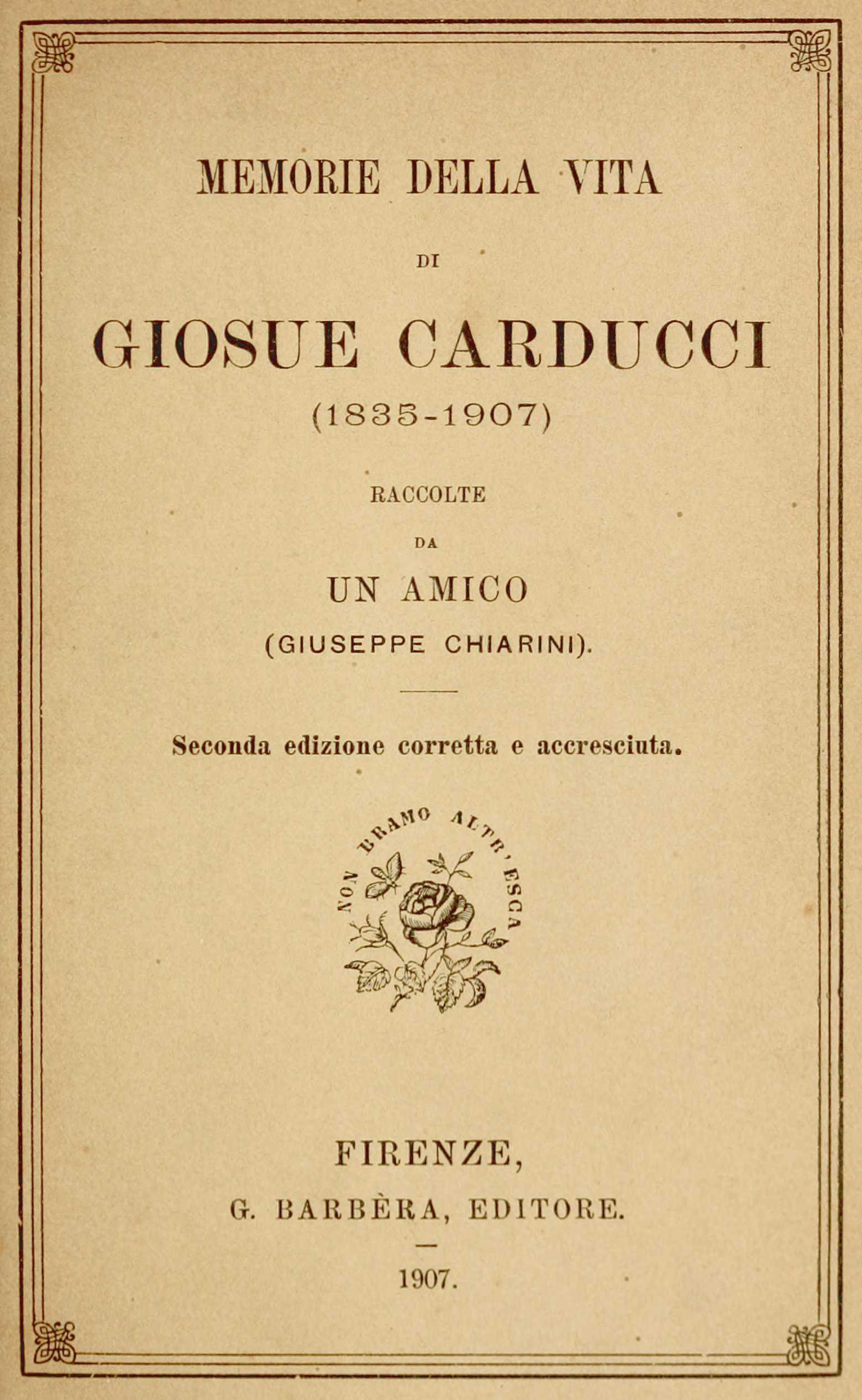 Memorie Della Vita Di Giosue Carducci (1835-1907)