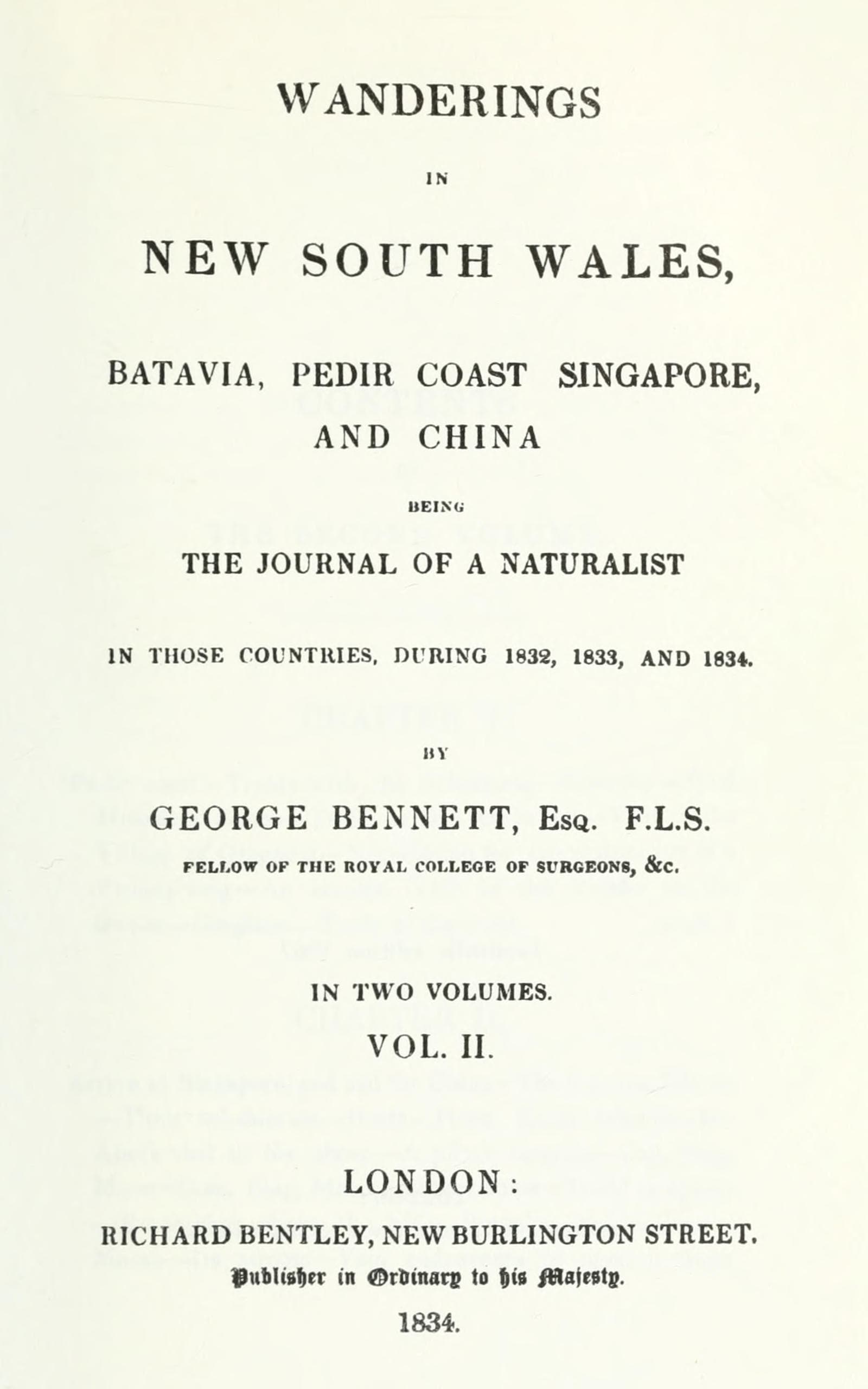 Wanderings in New South Wales, Batavia, Pedir Coast, Singapore, and China, Vol. 2 (of 2): Being the Journal of a Naturalist in Those Countries, During 1832, 1833 and 1834