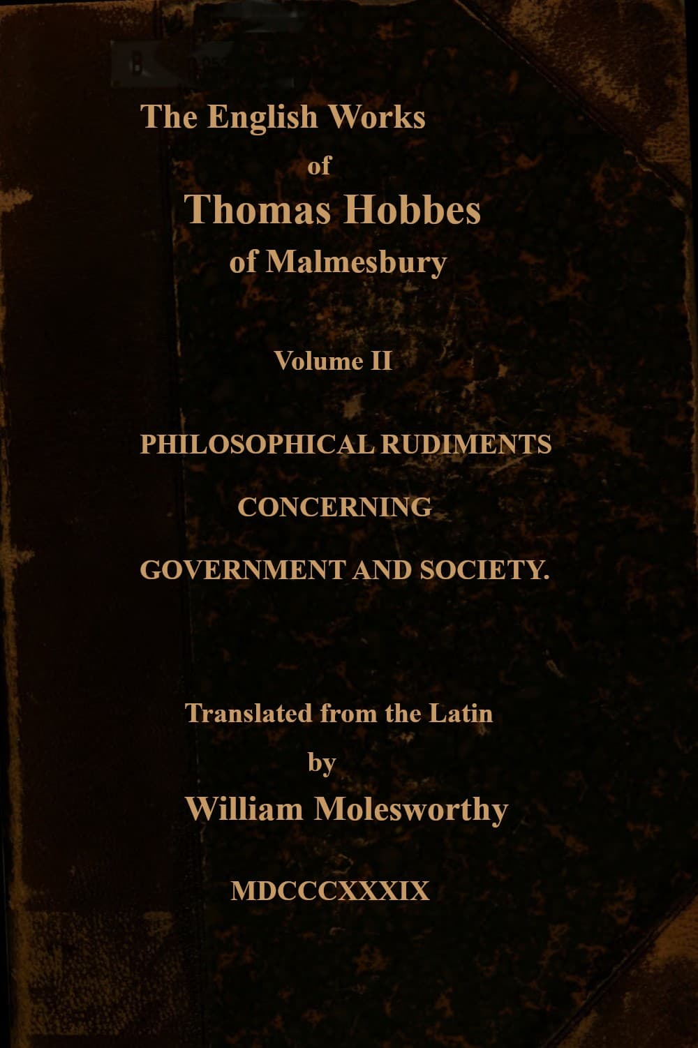 The English Works of Thomas Hobbes of Malmesbury, Volume 02 (of 11)