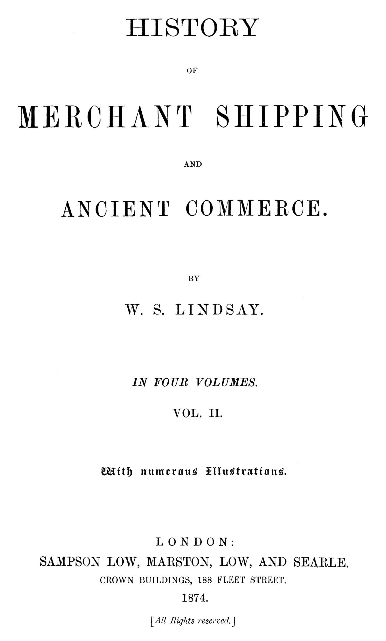 History of Merchant Shipping and Ancient Commerce, Volume 2 (of 4)