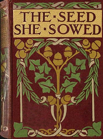 The Seed She Sowed: A Tale of the Great Dock Strike.