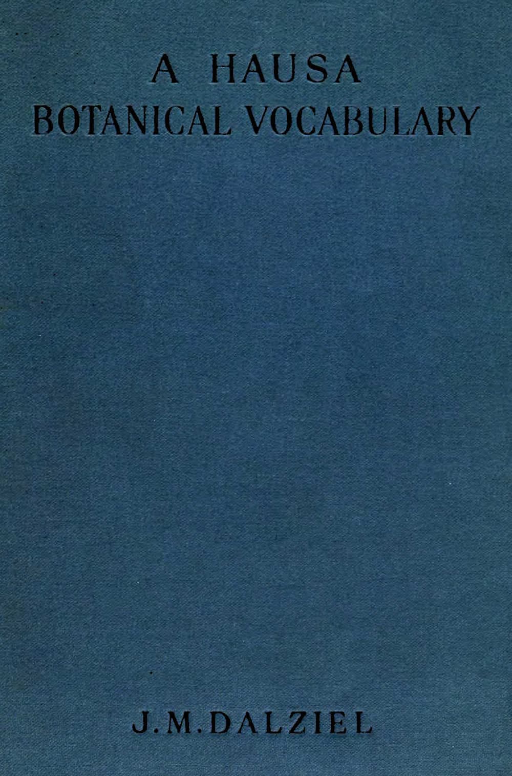 A Hausa Botanical Vocabulary