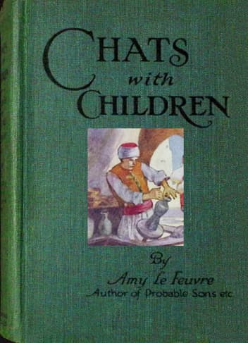 Chats with Children: Or, Pearls for Young People Strung from the Word of Truth