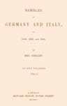 Rambles in Germany and Italy in 1840, 1842, and 1843, Vol. 2 of 2