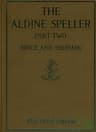 The Aldine Speller, Part Two: For Grades Three and Four