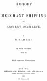 History of Merchant Shipping and Ancient Commerce, Volume 4 (of 4)