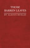 Those Barren Leaves