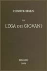 La Lega Dei Giovani: Commedia in Cinque Atti