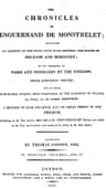The Chronicles of Enguerrand De Monstrelet, Vol. 11 [Of 13]: Containing an Account of the Cruel Civil Wars Between the Houses of Orleans and Burgundy, of the Possession of Paris and Normandy by the English, Their Expulsion Thence, and of Other Memorable Events That Happened in the Kingdom of France, as Well as in Other Countries