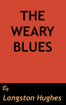 The Weary Blues