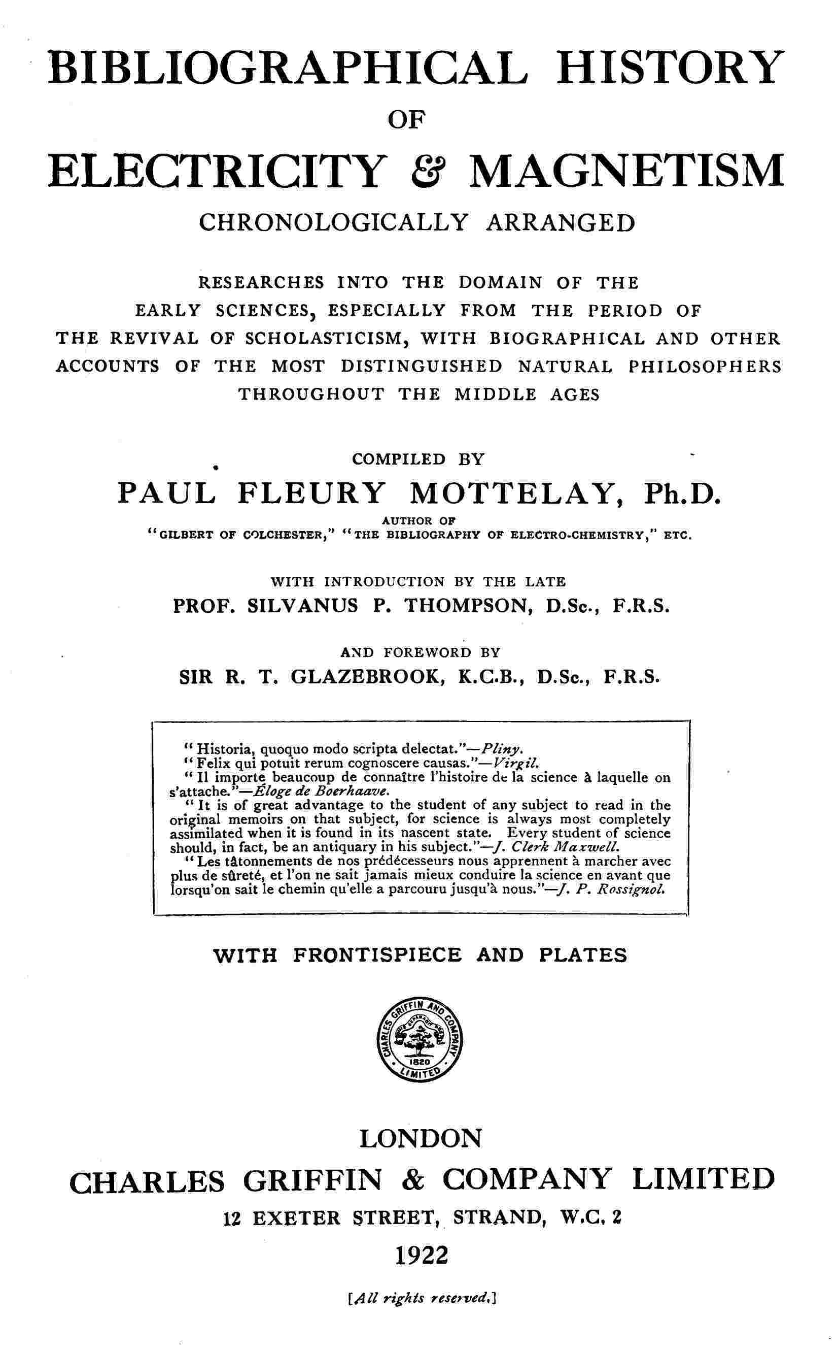 Bibliographical History of Electricity & Magnetism, Chronologically Arranged