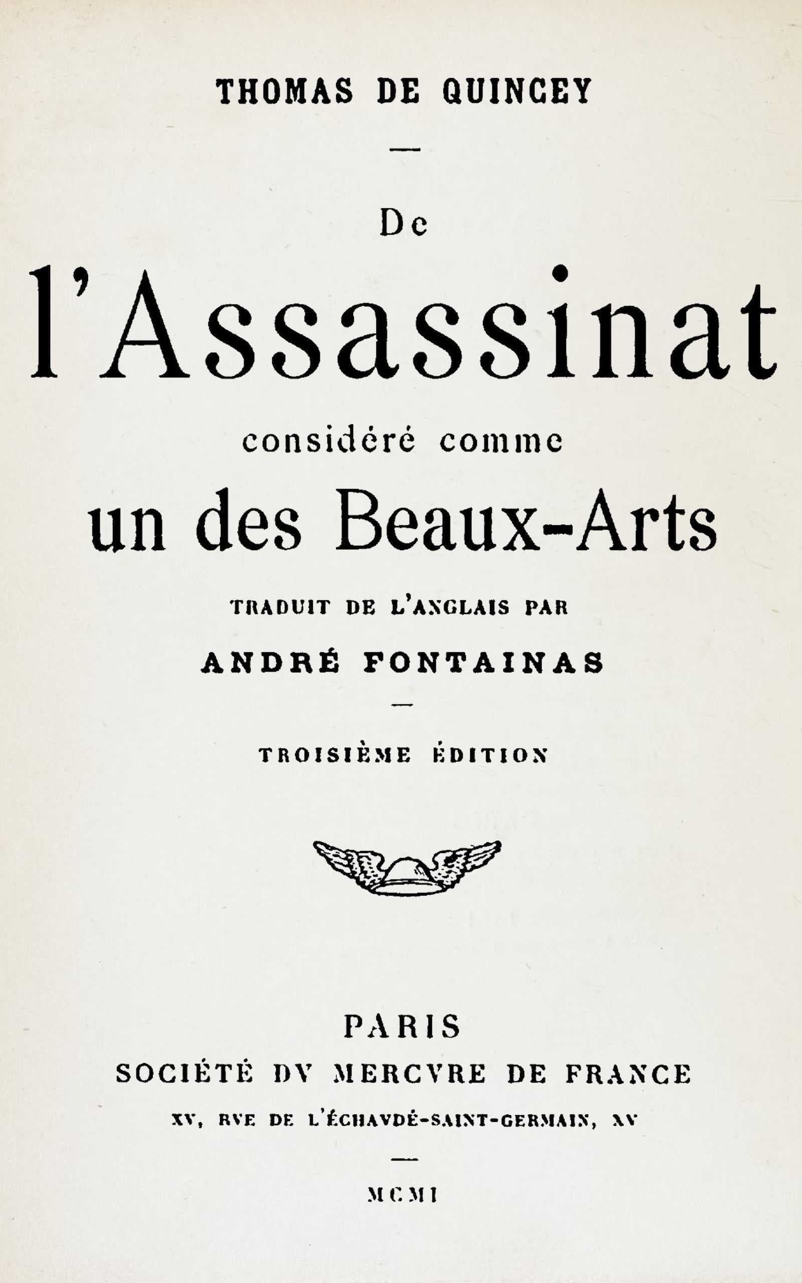 De L'assassinat Considéré Comme UN Des Beaux-Arts