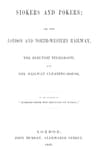 Stokers and Pokers: Or, The London and North-Western Railway, the Electric Telegraph, and the Railway Clearing-House