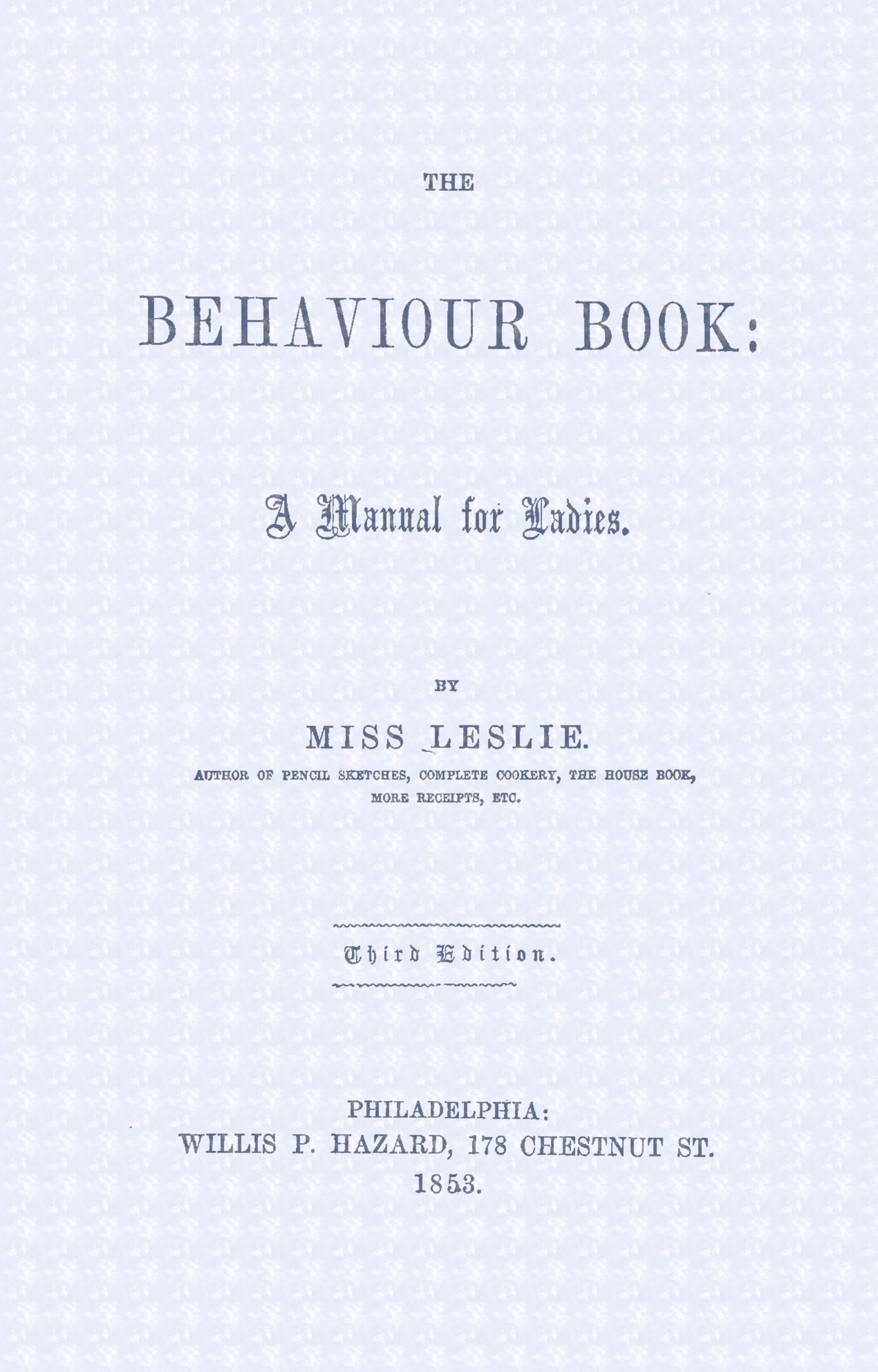 The Behaviour Book: A Manual for Ladies