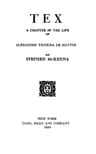 Tex: A Chapter in the Life of Alexander Teixeira De Mattos