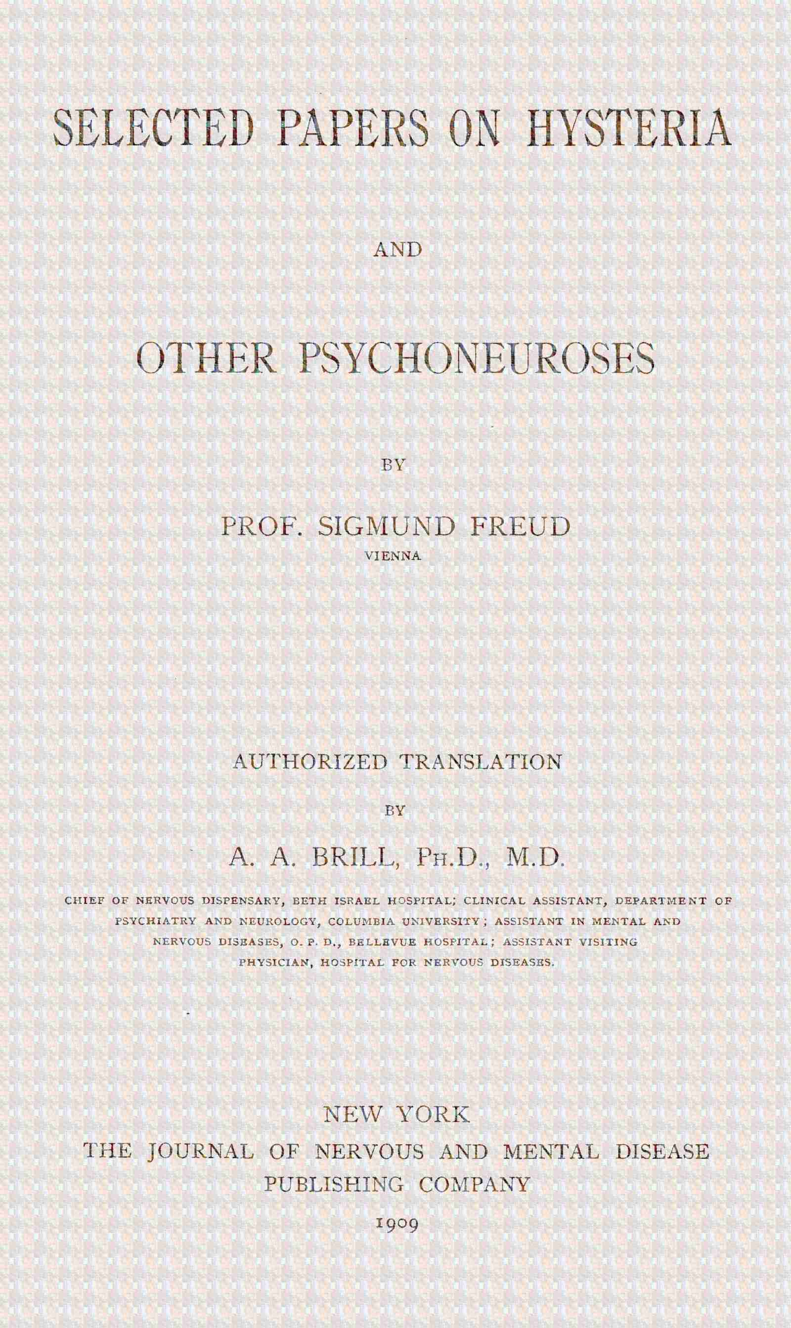 Selected Papers on Hysteria and Other Psychoneuroses