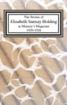 The Collected Stories of Elisabeth Sanxay Holding from Munsey's Magazine, 1920-1928