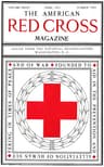 The American Red Cross Magazine (vol. 8, No. 2, April 1913)