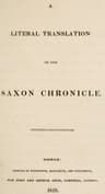 A Literal Translation of the Saxon Chronicle