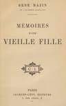 Mémoires D'une Vieille Fille