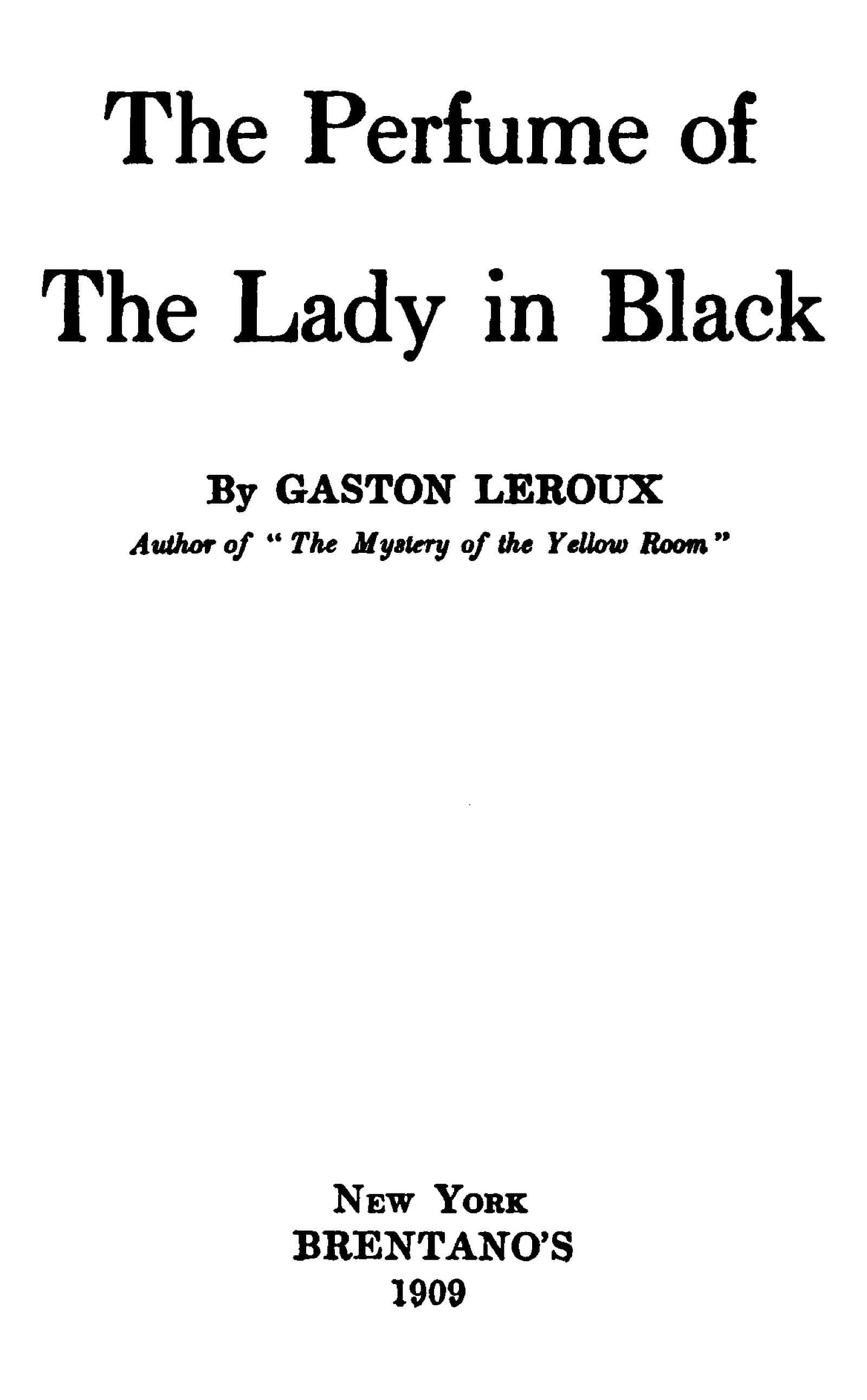 The Perfume of the Lady in Black