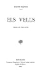 Els Vells: Drama En Tres Actes