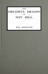 The Dreadful Dragon of Hay Hill