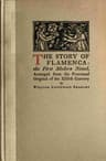 The Story of Flamenca: The First Modern Novel, Arranged from the Provençal Original of the Thirteenth Century by William Aspenwall Bradley