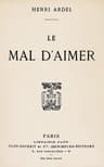 Le Mal D'aimer