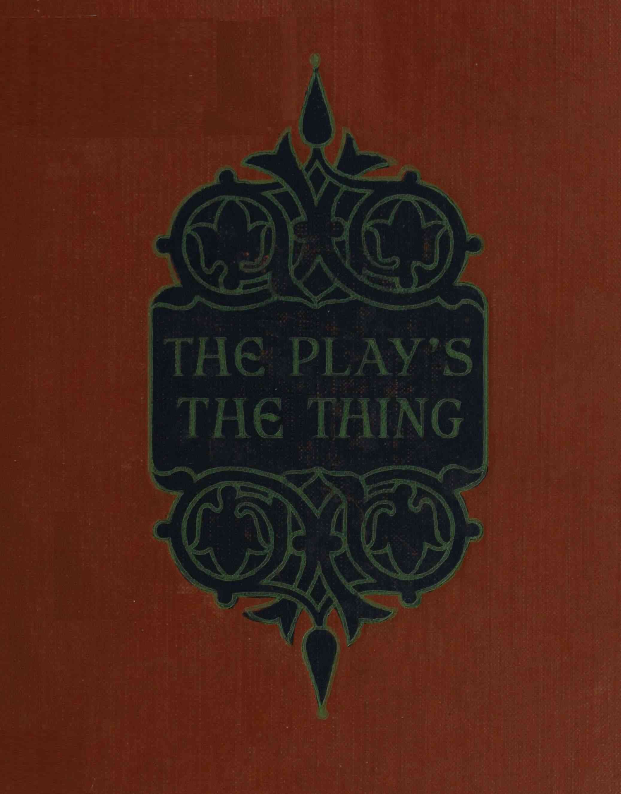 The Play's the Thing