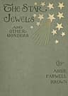 The Star Jewels, and Other Wonders