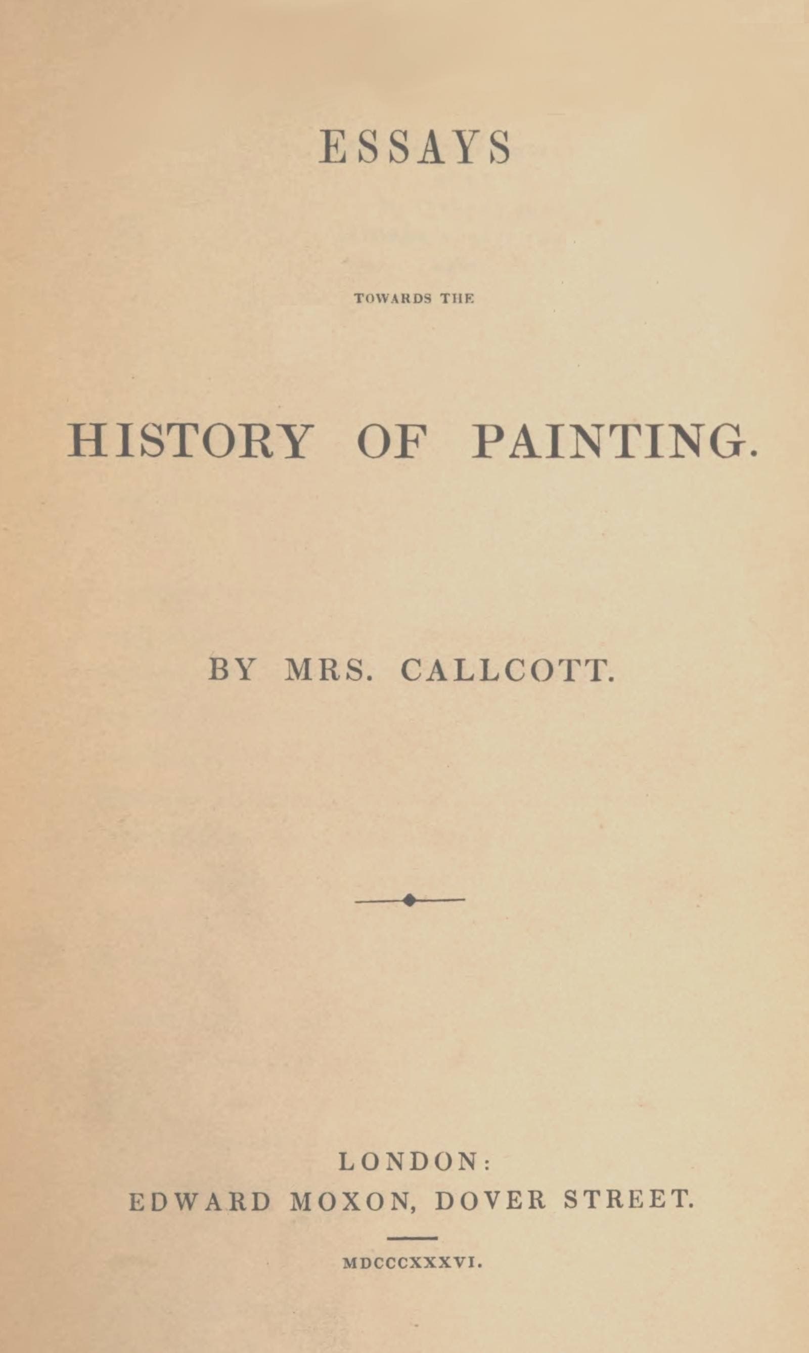 Essays Towards the History of Painting