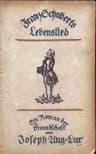 Franz Schuberts Lebenslied: Ein Roman Der Freundschaft