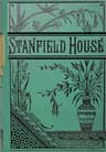 The Old Stanfield House: Or, The Sin of Covetousness