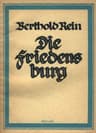 Die Friedensburg Bei Leutenberg: Eine Thüringische Grenzfeste Und Ihre Bewohner
