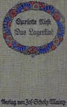 Das Lagerkind: Geschichte Aus Dem Deutschen Krieg
