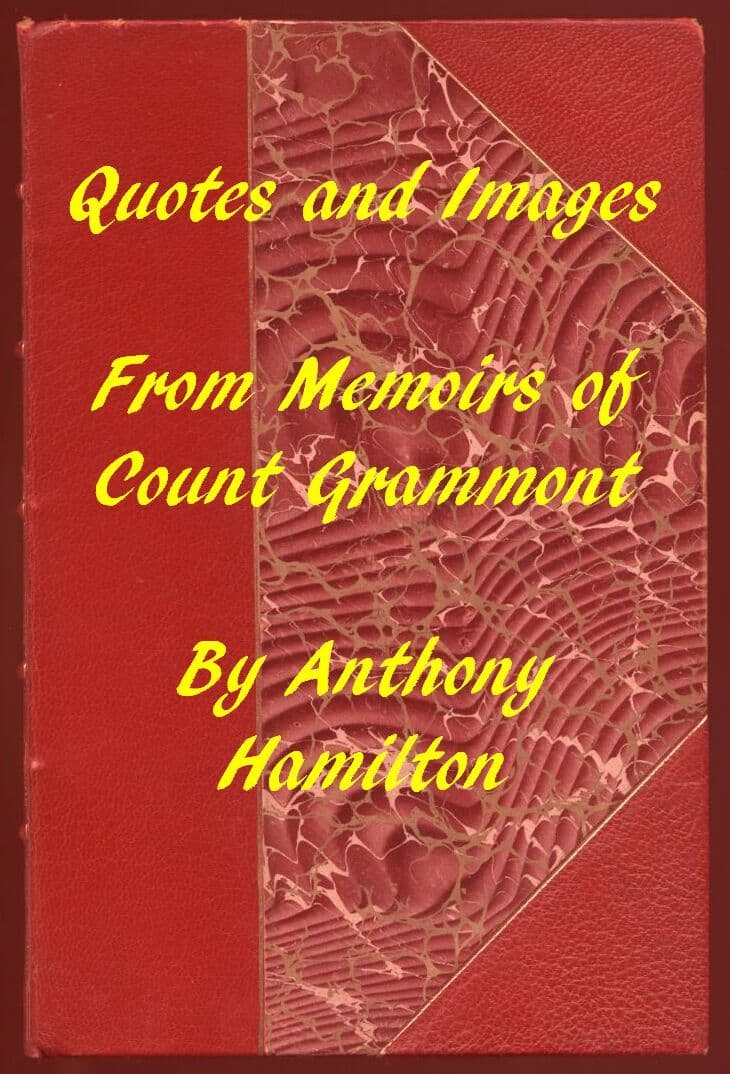 Quotes and Images from Memoirs of Count Grammont