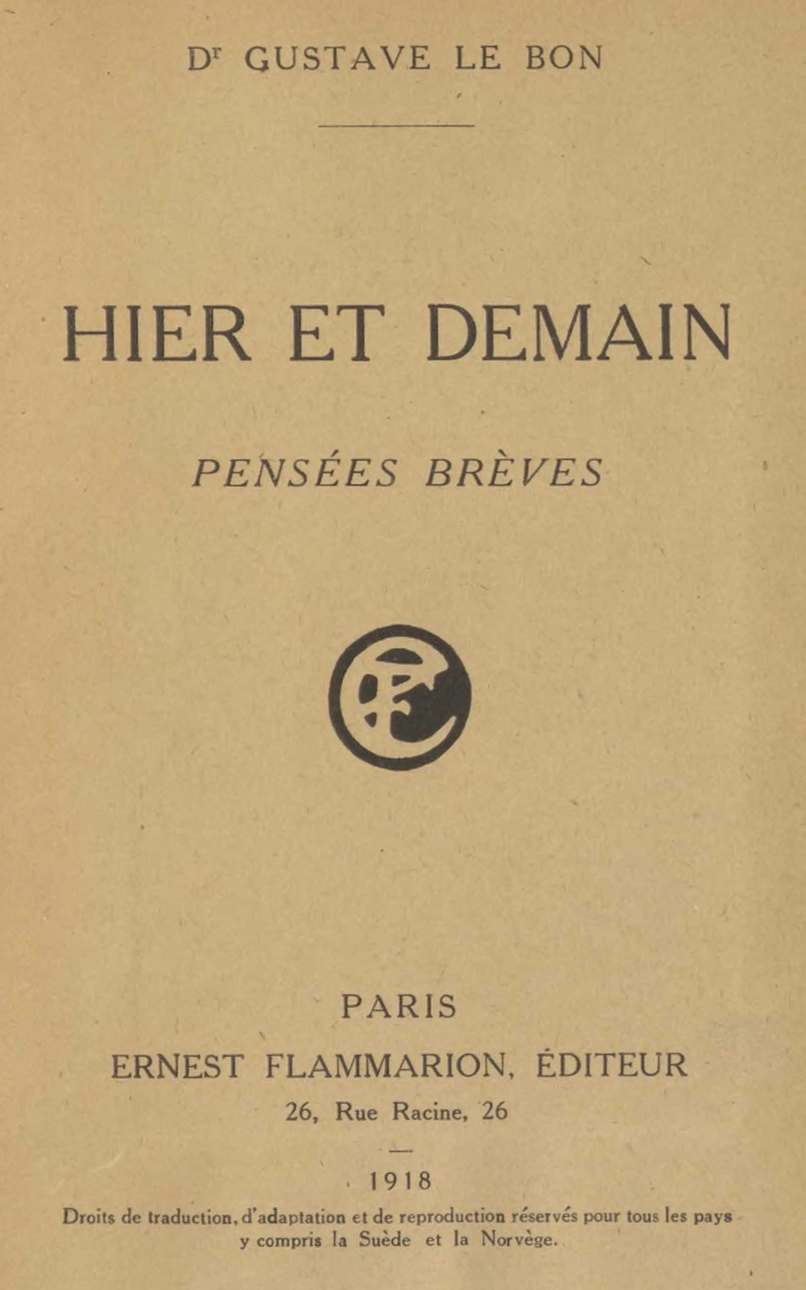 Hier Et Demain: Pensées Brèves