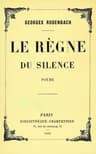 Le Règne Du Silence: Poème