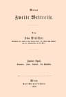 Meine Zweite Weltreise: Zweiter Theil: Sumatra. Java. Celebes. Die Molukken.